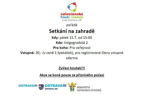Setkání na zahradě 15.07 Setkání na zahradě 15.07